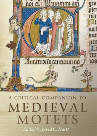 "Thirteenth-Century Motet Functions: Views through the Lens of the Portare Motet Family."